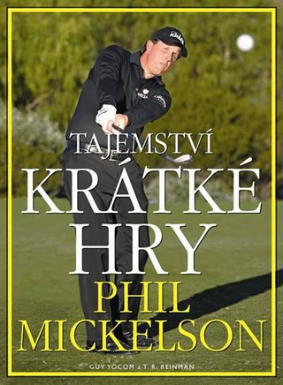 Ostatní Tajemství krátké hry Phil Mickelson Libros y DVD